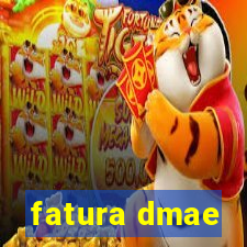 fatura dmae