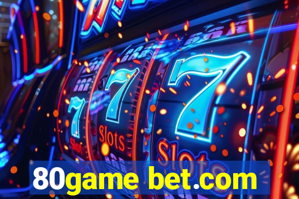 80game bet.com