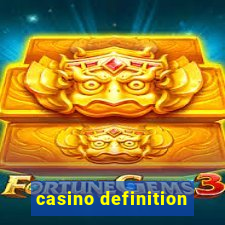 casino definition