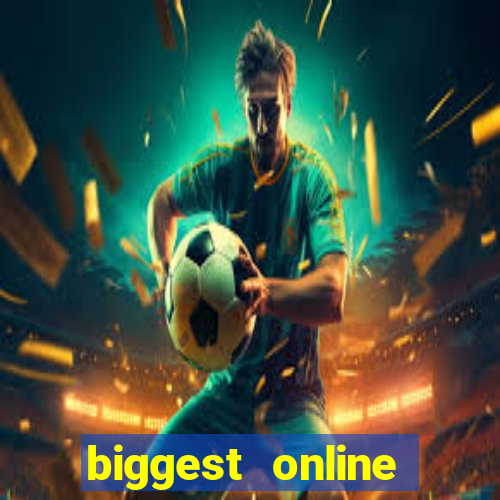 biggest online casino in the world