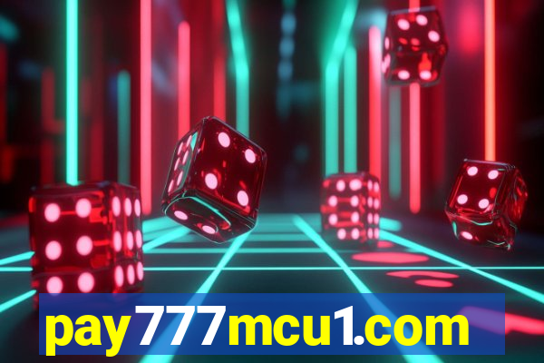 pay777mcu1.com