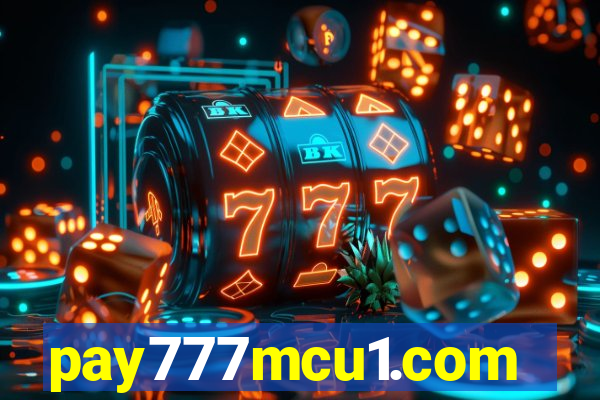 pay777mcu1.com