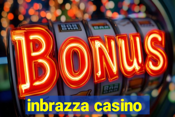 inbrazza casino