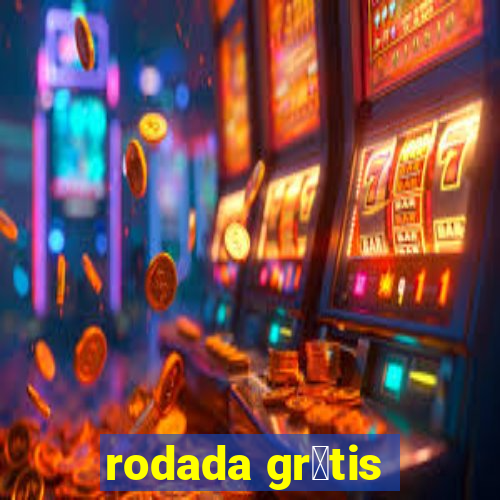 rodada gr谩tis