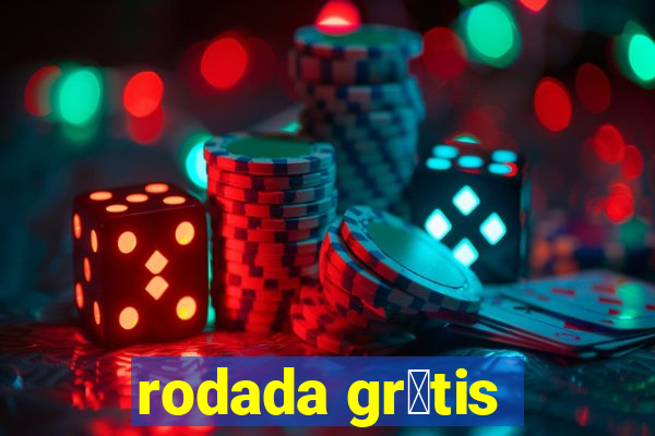 rodada gr谩tis