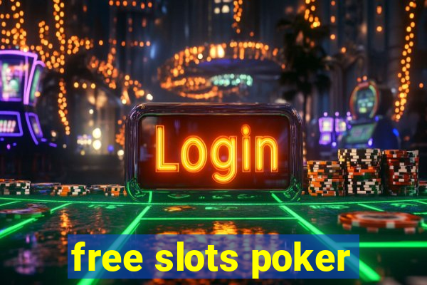 free slots poker