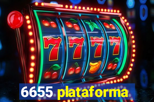 6655 plataforma