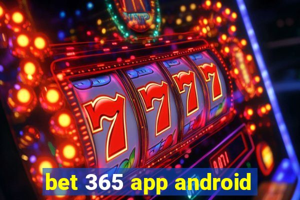 bet 365 app android