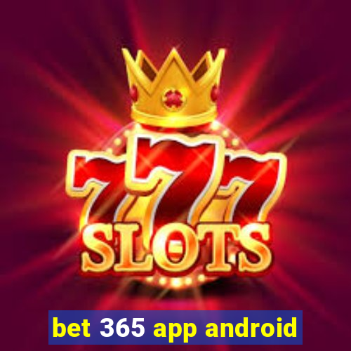 bet 365 app android