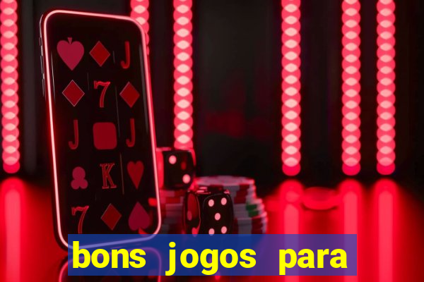 bons jogos para apostar hoje