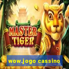 wow.jogo cassino