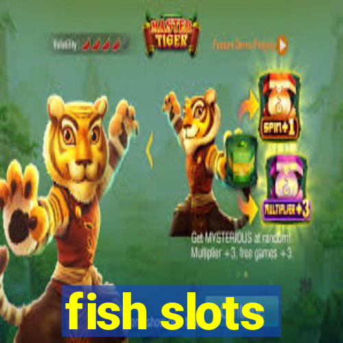 fish slots