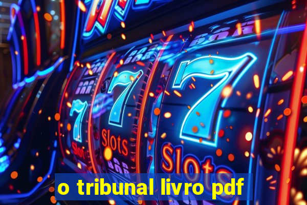 o tribunal livro pdf