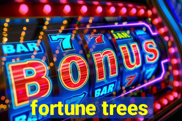 fortune trees