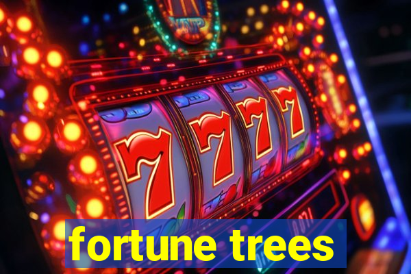 fortune trees