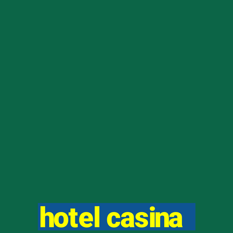 hotel casina