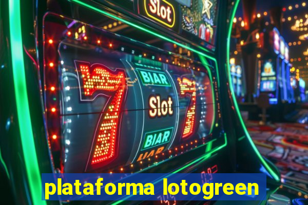 plataforma lotogreen