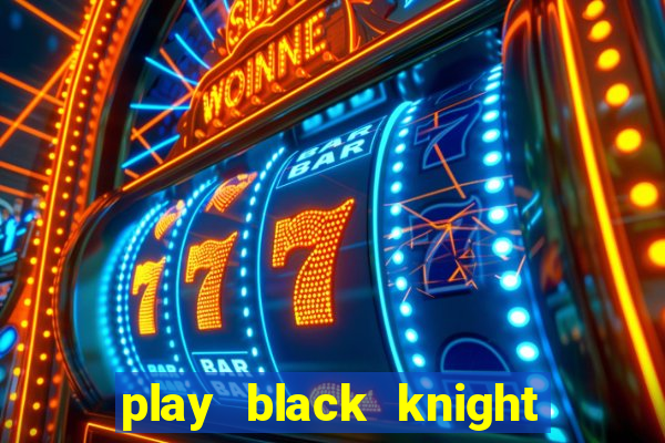 play black knight slot machine online