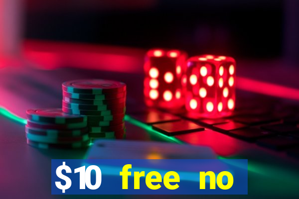 $10 free no deposit casino bonus canada