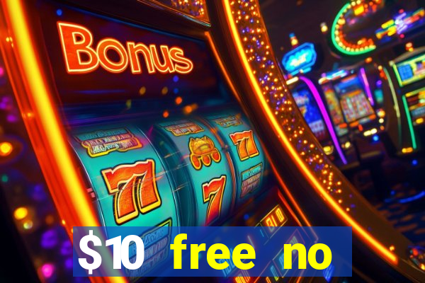 $10 free no deposit casino bonus canada