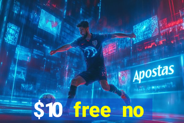 $10 free no deposit casino bonus canada