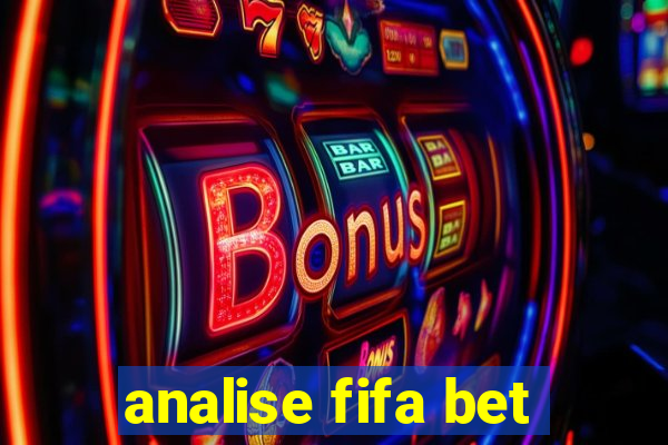 analise fifa bet