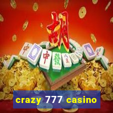 crazy 777 casino