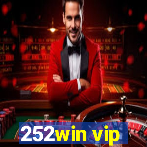 252win vip