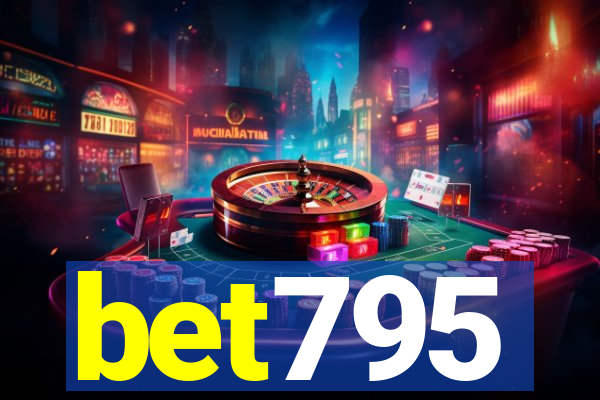 bet795