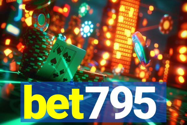 bet795