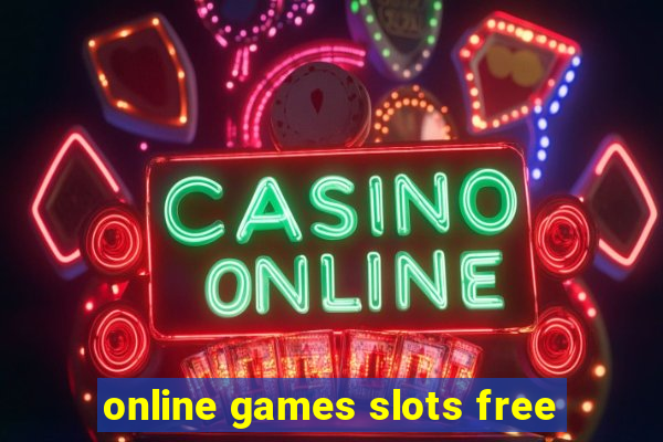 online games slots free