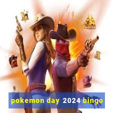 pokemon day 2024 bingo