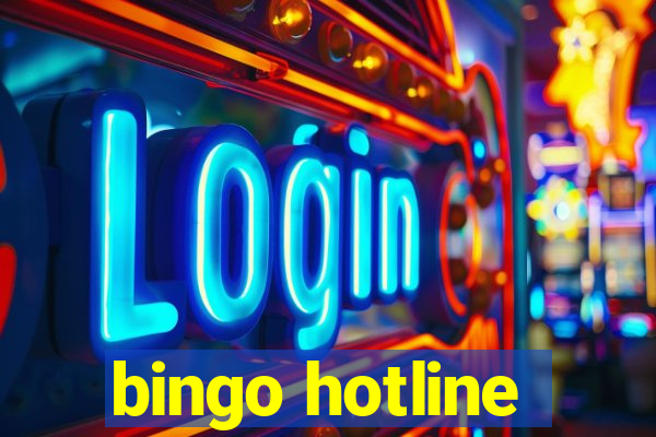 bingo hotline