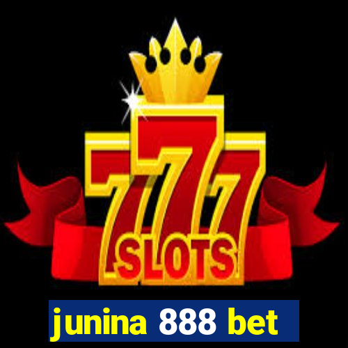 junina 888 bet