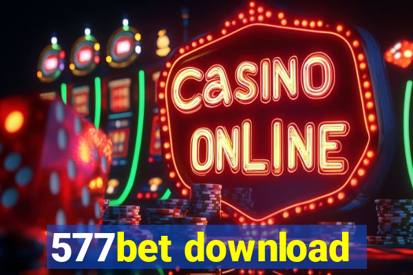 577bet download