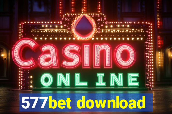 577bet download