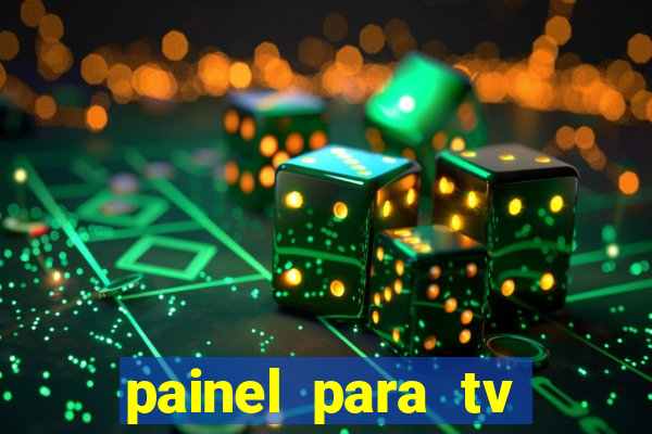 painel para tv retirar na loja