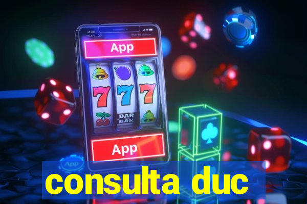 consulta duc