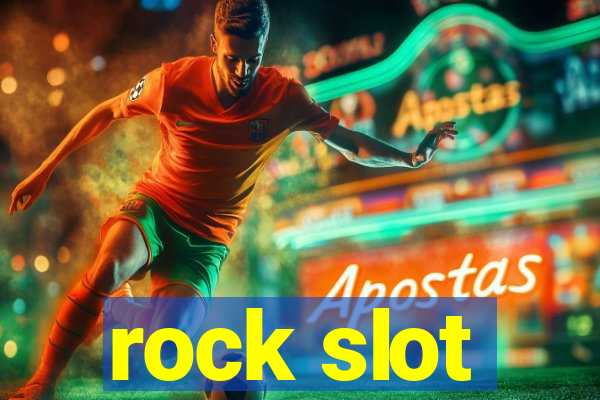 rock slot