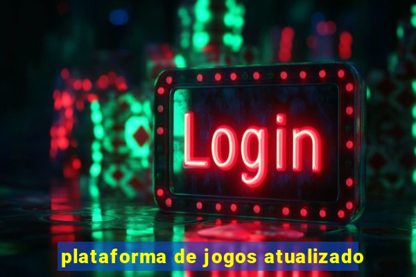 plataforma de jogos atualizado