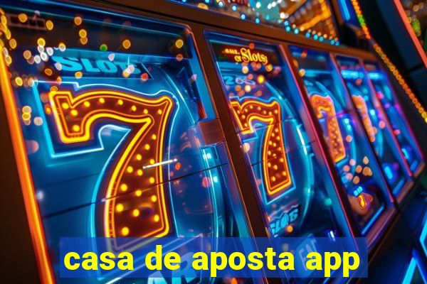 casa de aposta app