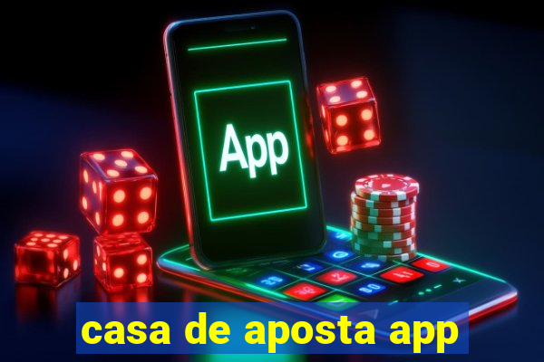 casa de aposta app