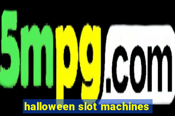 halloween slot machines