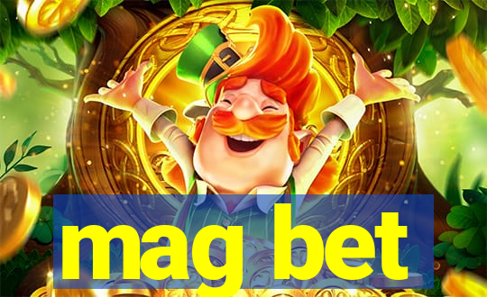 mag bet