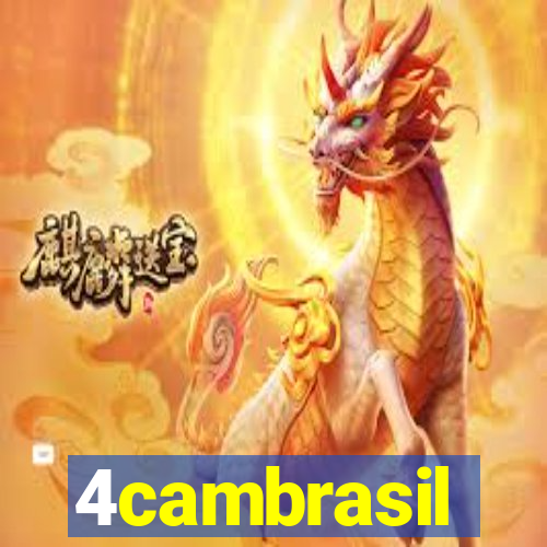 4cambrasil