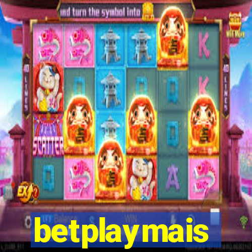 betplaymais