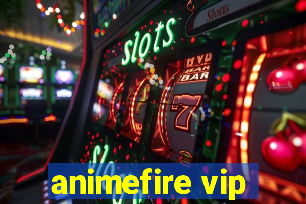 animefire vip