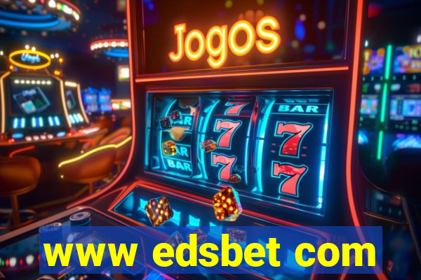 www edsbet com