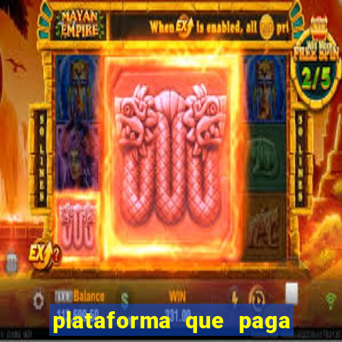 plataforma que paga no cadastro slots