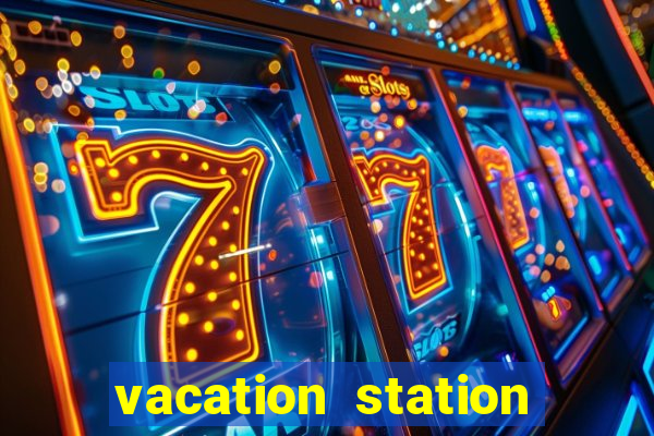 vacation station deluxe slot